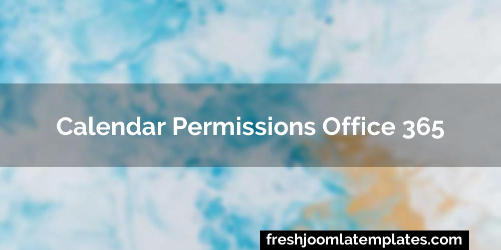 Calendar permissions office 365